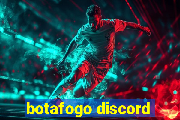 botafogo discord